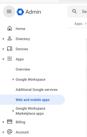 A screenshot showing how to navigate to the Web and Mobile Apps configuration screen in Google's admin panel.