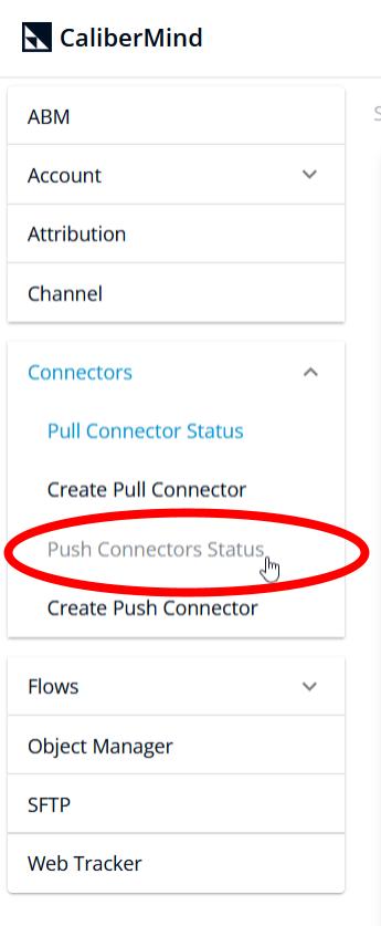 Select CaliberMind Push Connectors Status 		
