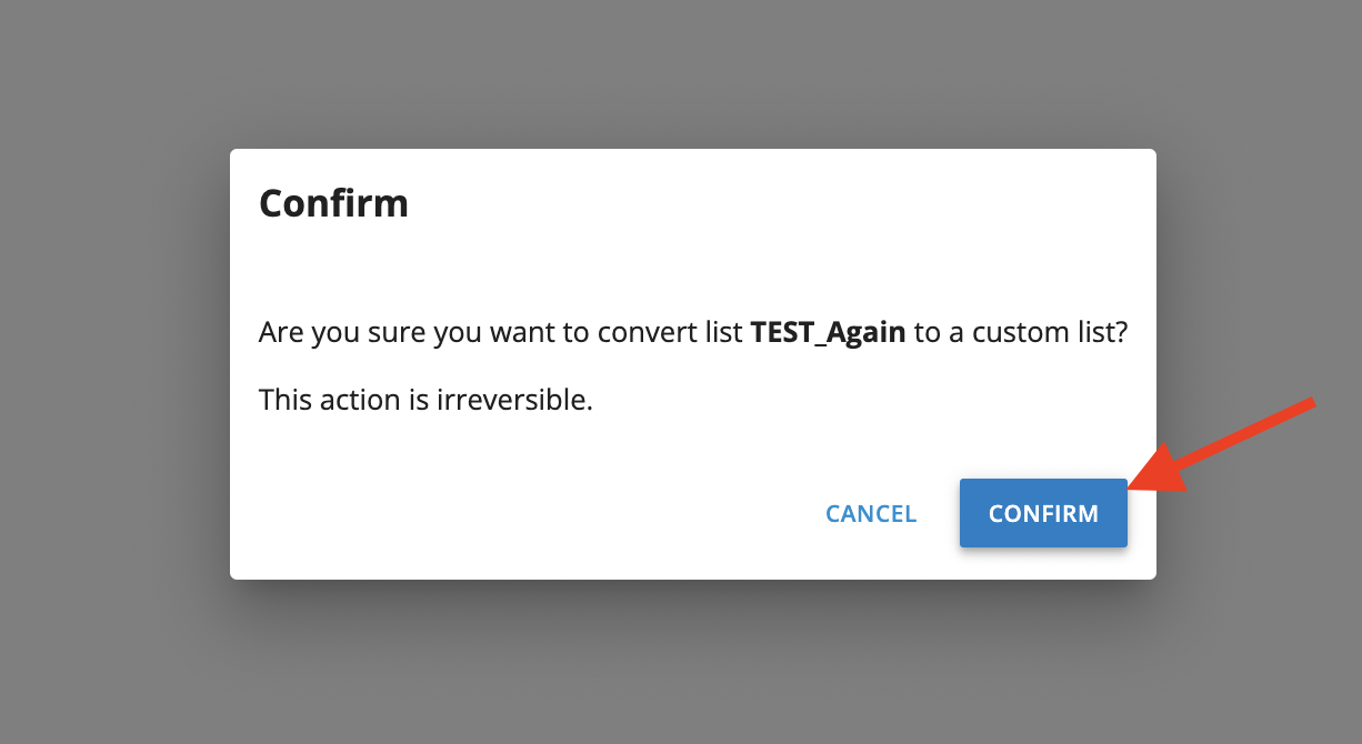 confirm you want a custom list