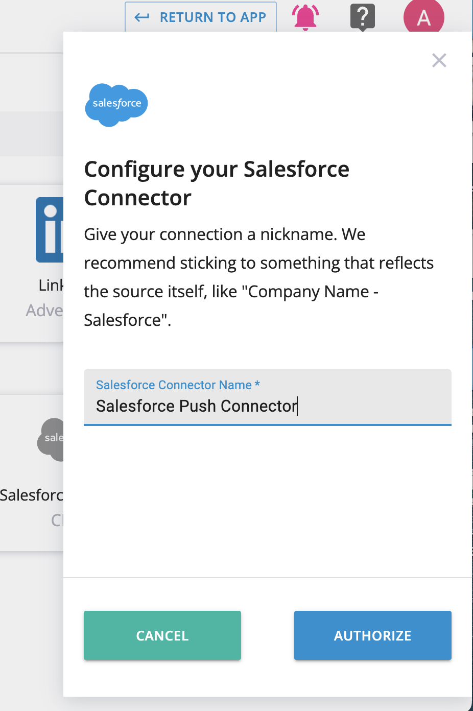 You'll Be Prompted to Name Your Salesforce Push Connector and Authorize CaliberMind to Configure it