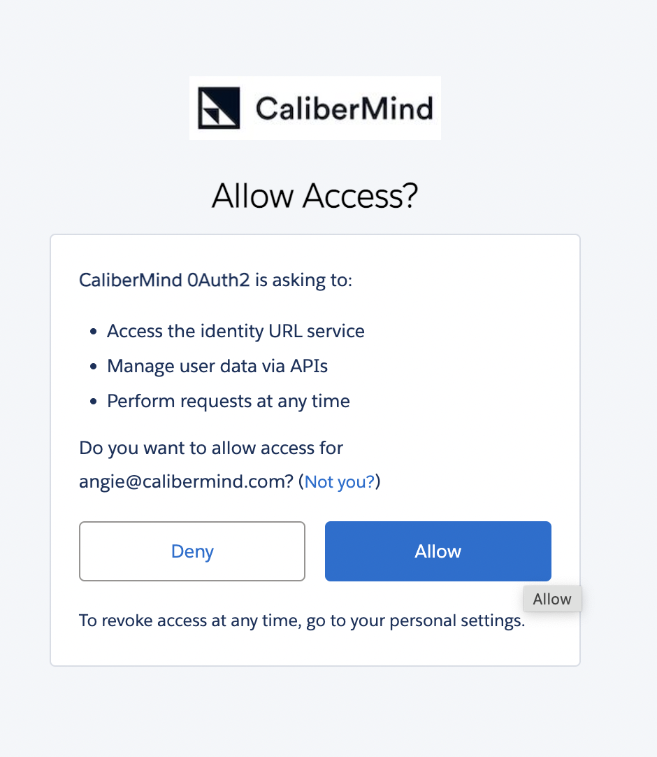You'll Be Prompted for CaliberMind to Perform the Below Tasks