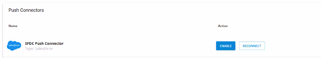 Once You've Granted CaliberMind Access, You'll See Your Salesforce Connector Listed in Push Connectors