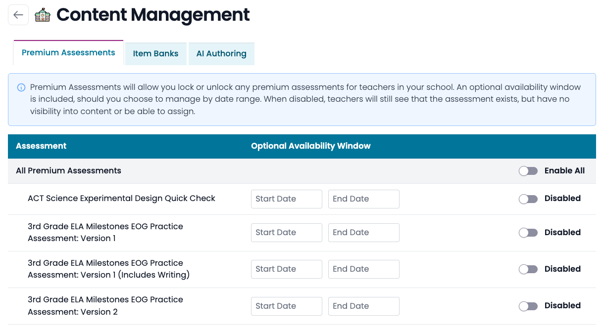School administrator Premium Assessment availability settings