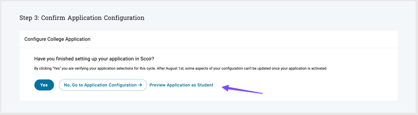 Previewing application as student on step 3 of activation process