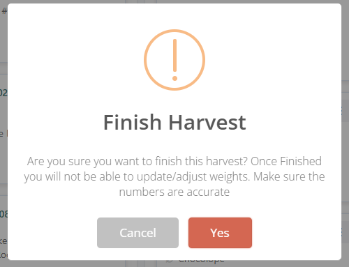 Screenshot of Cultivera Pro Grow Module Grow Board finish harvest notice example