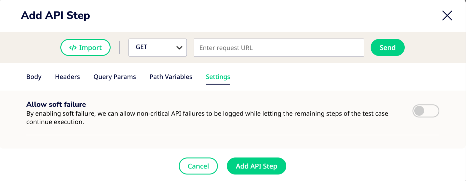 Settings Tab in Add API Step Modal showing Soft Failure description and toggle button
