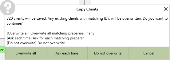 A popup asking if duplicate clients should be overwritten, with options underneath for "Overwrite all", "Ask each time", "Do not overwrite", and "Cancel".