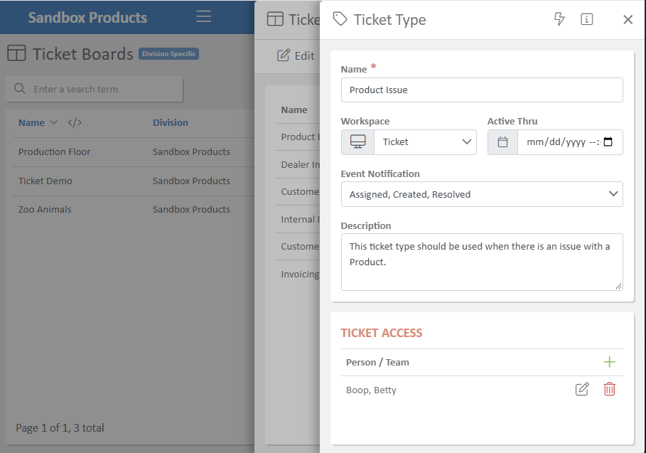 The Ticket Type settings screen, showing the fields defined for one type.
