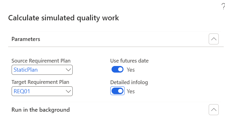 Figure 108: Job to run simulation for quality work, see more details in picture below